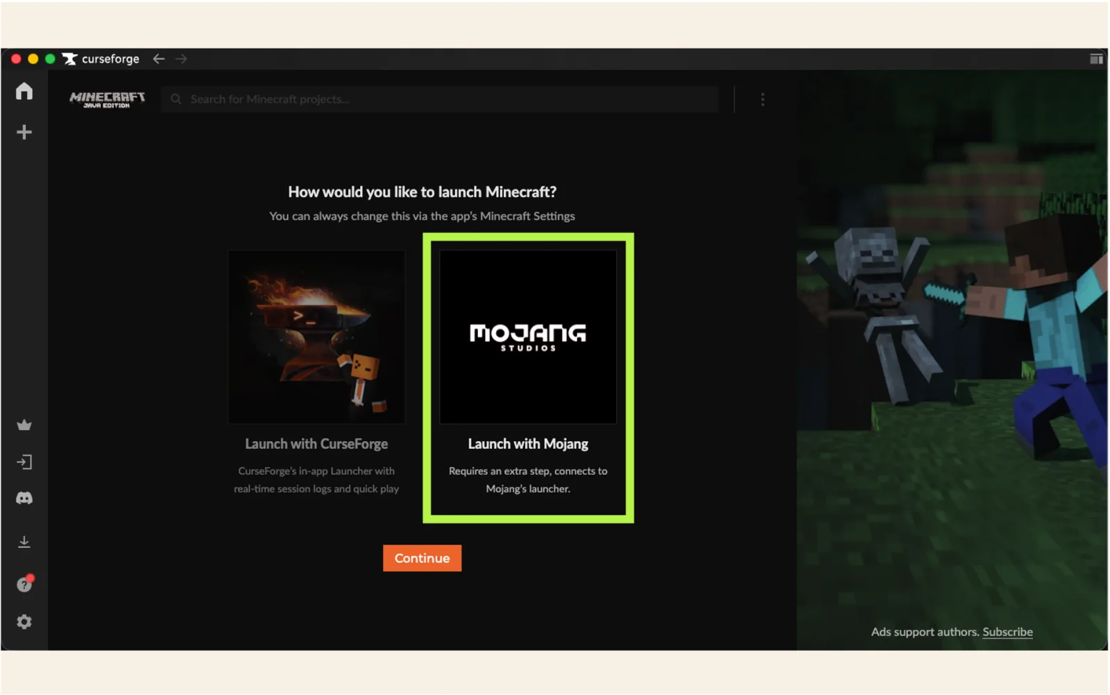 Select Launch with Mojang in CurseForge