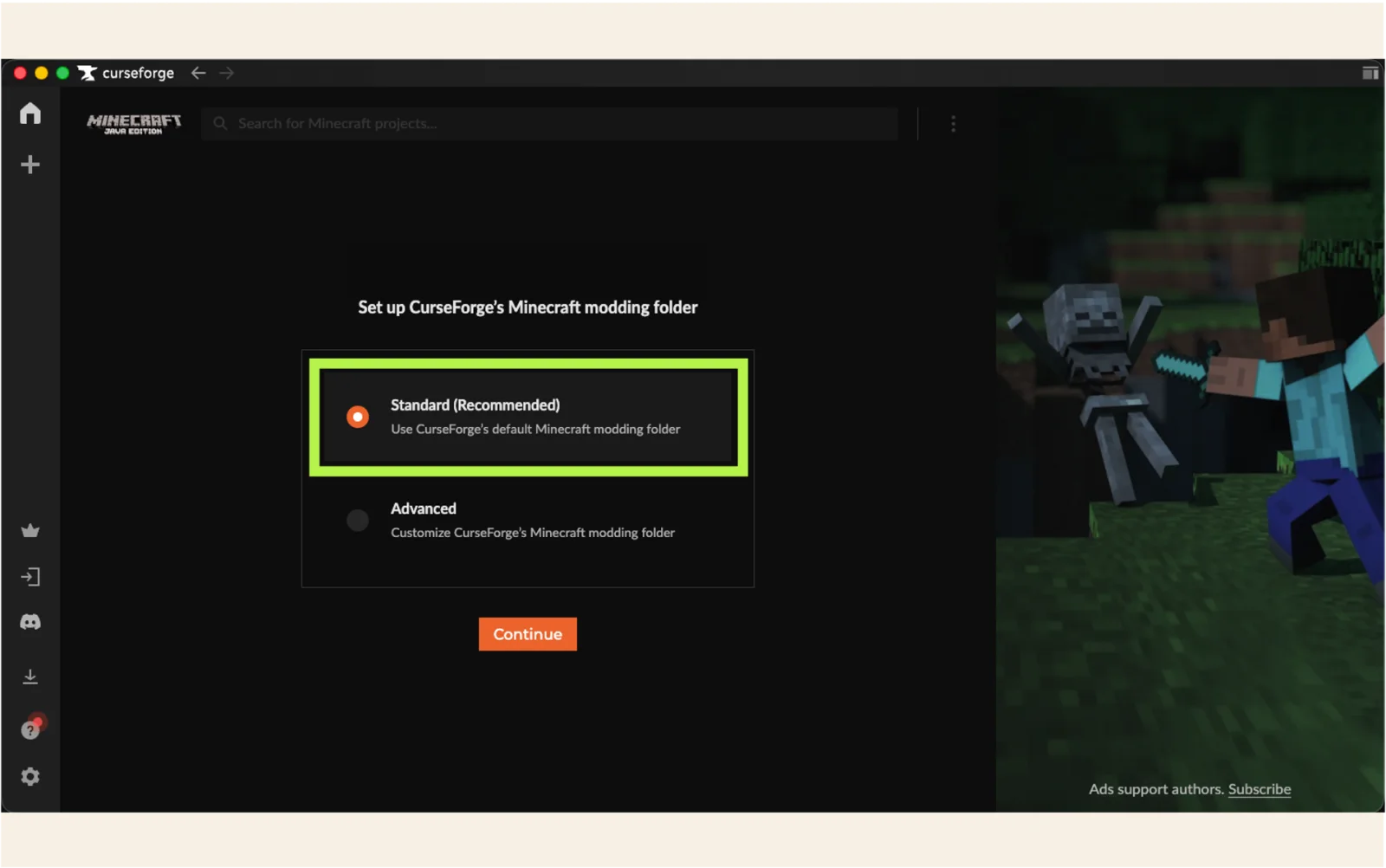 Select Standard Recommended for Minecraft setup